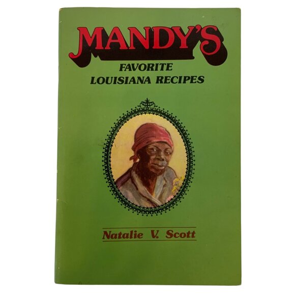 Mandys Favorite Louisiana Recipes Cookbooklet By Natalie V Scott 1985 - Picture 1 of 10